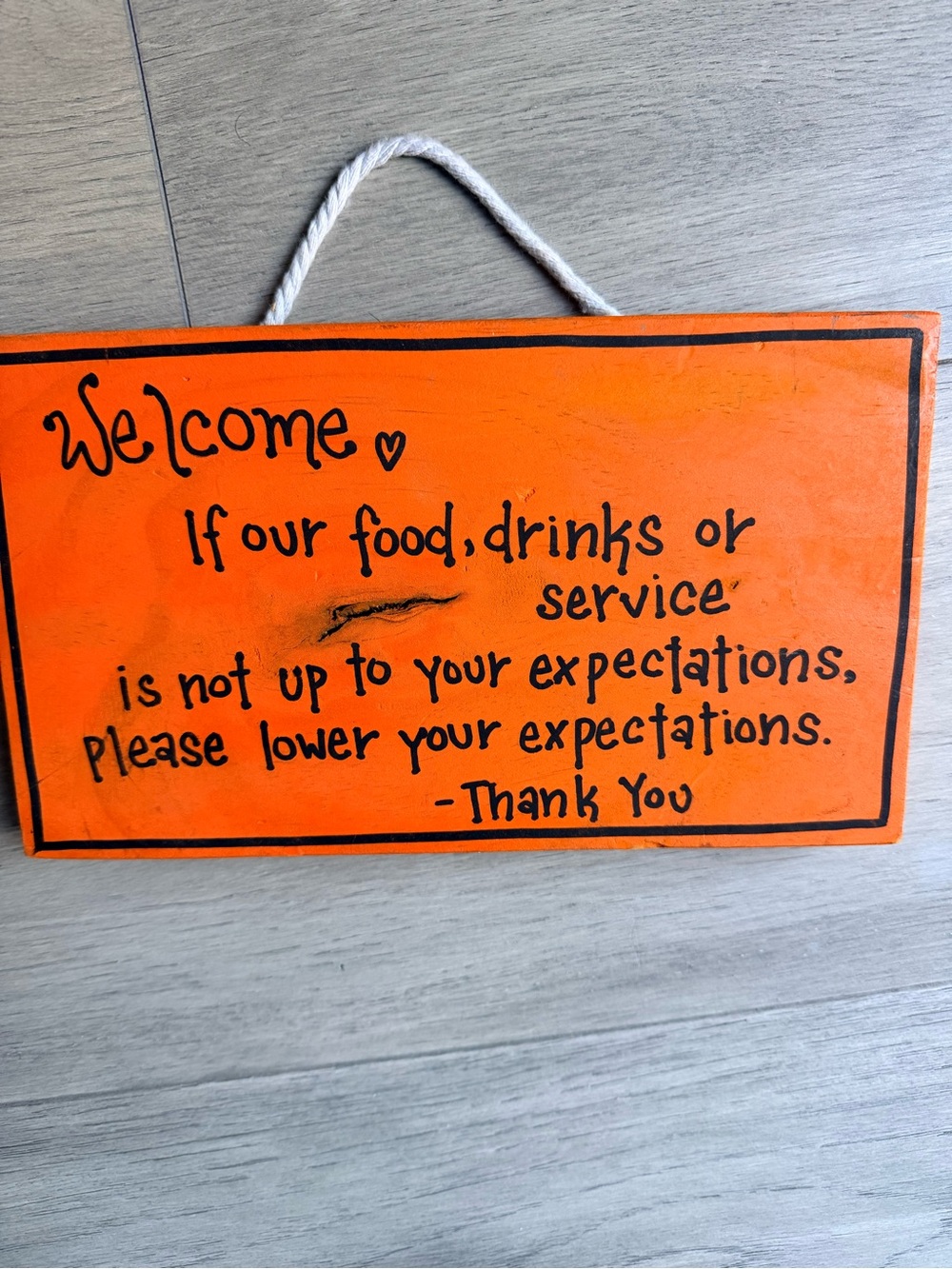 New handmade Humorous Welcome Sign for home or kitchen funny